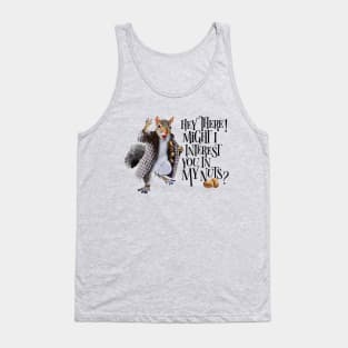 My Squirrel Nuts Tank Top